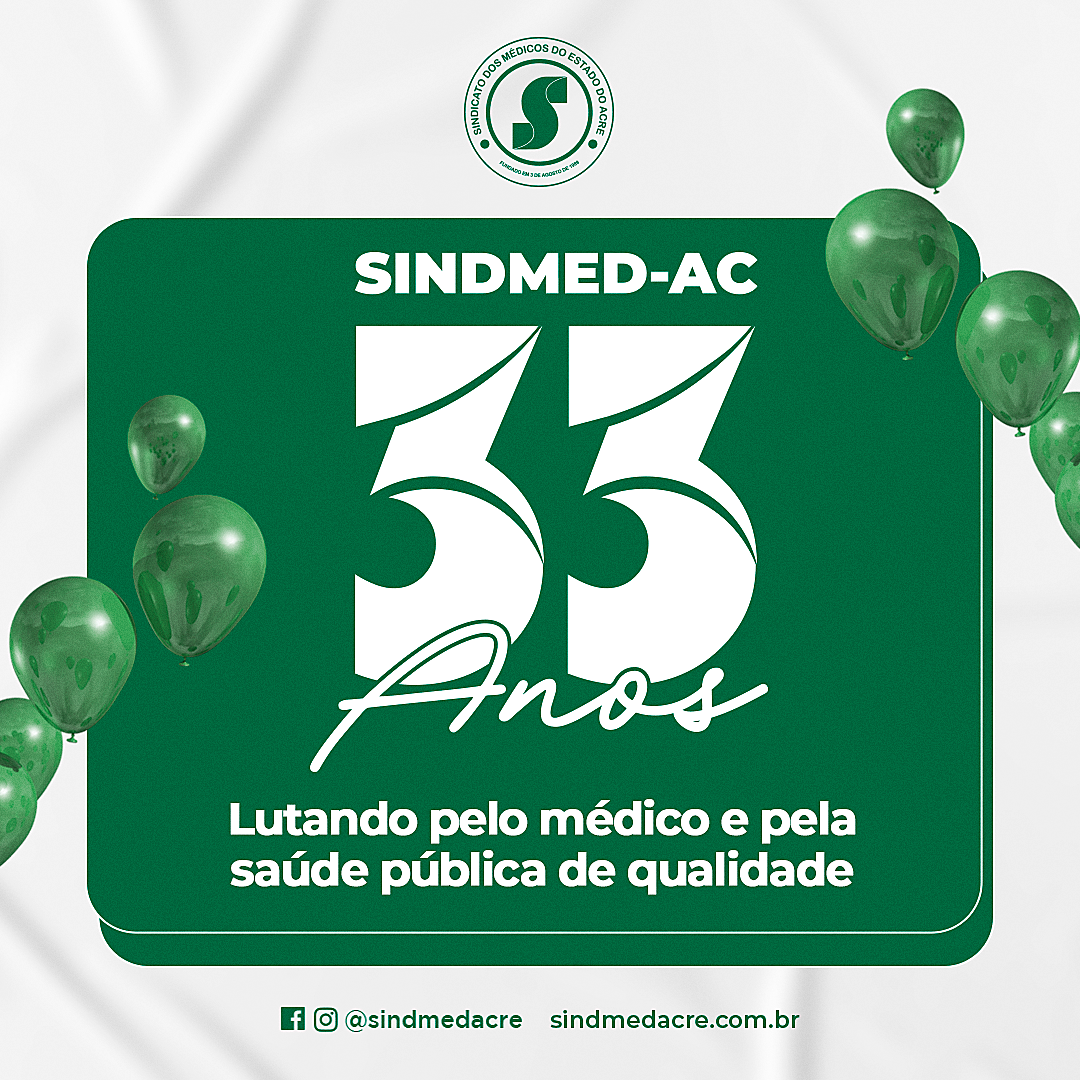 Sindmed-AC comemora 33 anos de fundação e de conquistas em prol da saúde pública