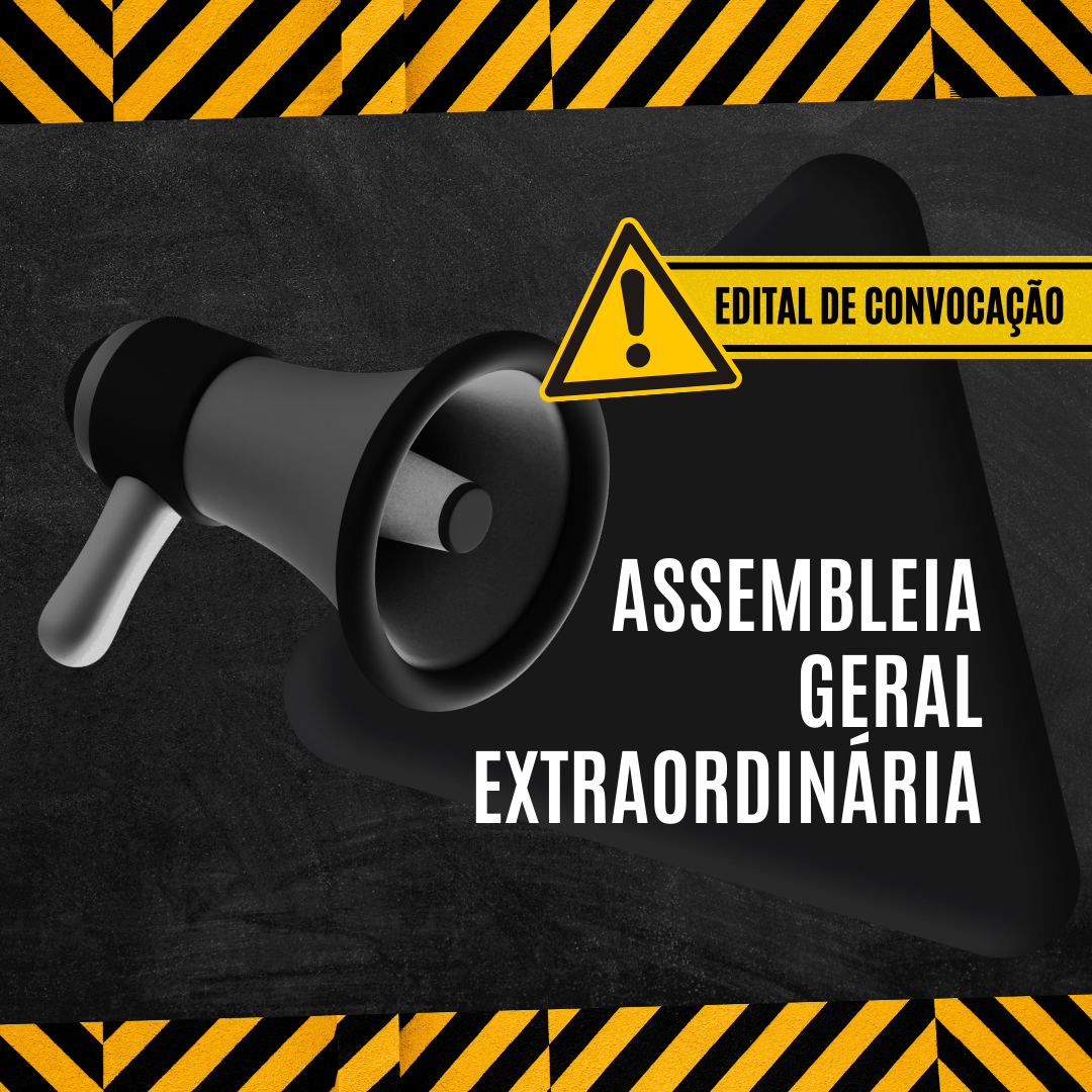 Edital de Convocação de Assembleia Geral Extraordinária