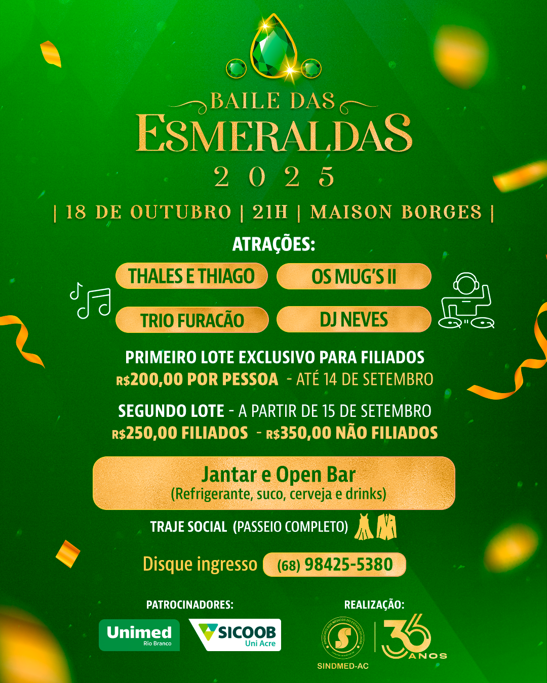 Sindmed-Ac abre vendas de ingressos para o Baile das Esmeraldas